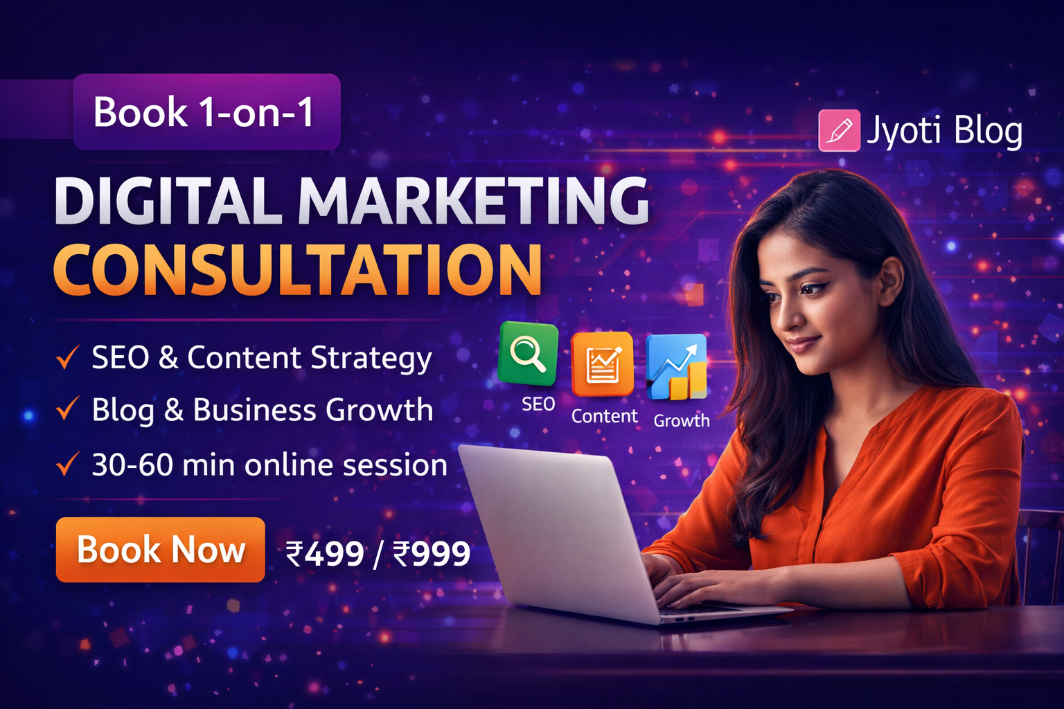 Digital marketing consultation with Jyoti Blog Digital Marketing